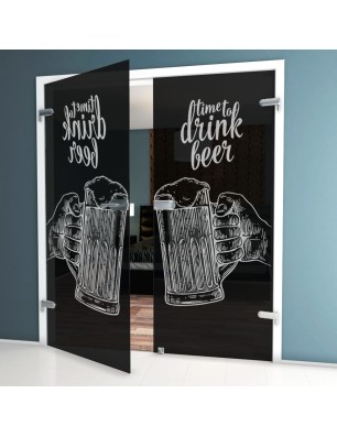 Ganzglastür Time to drink beer Gelasert Auf Grauglas