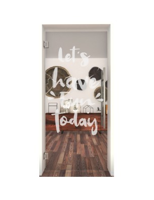 Pendeltür Lets have fun Gelasert Auf Klarglas