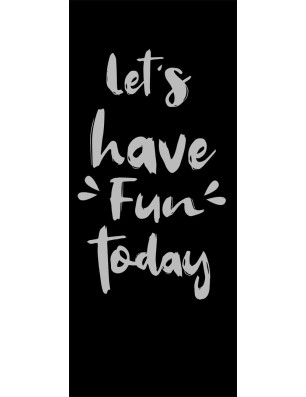 Lichtausschnitt Lets have fun Gelasert Auf Grauglas